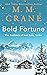 Bold Fortune (The Fortunes of Lost Lake, #1)