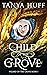 Child of the Grove (Wizard of the Grove, #1)