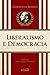 Liberalismo e Democracia by Norberto Bobbio