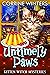 Untimely Paws (Kitten Witch...