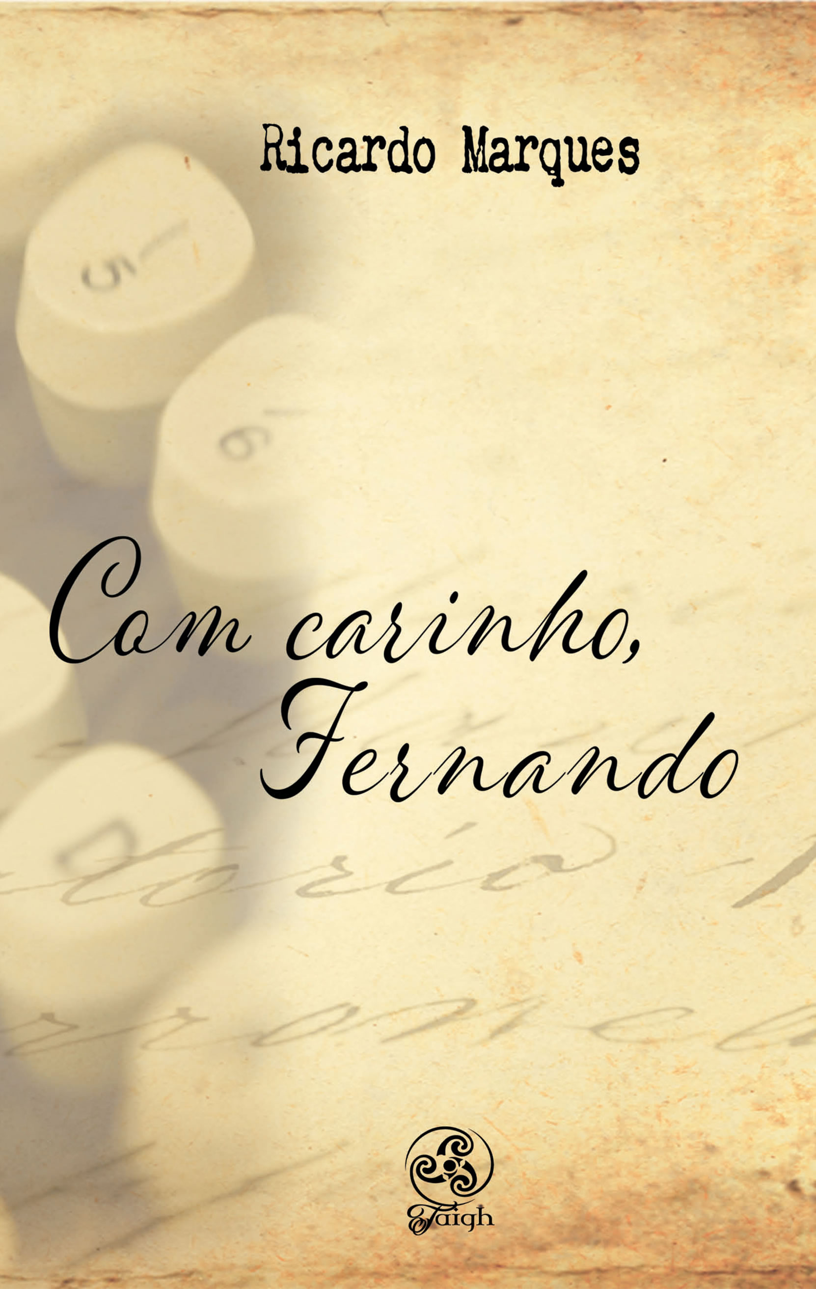 Com carinho, Fernando