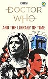 Doctor Who and the Library Of Time