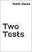 Two Tests