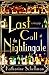 Last Call at the Nightingal...