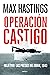 Operación Castigo: Objetivo: las presas del Ruhr, 1943 (Memoria Crítica) (Spanish Edition)