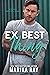 Ex Best Thing (Sisters From...