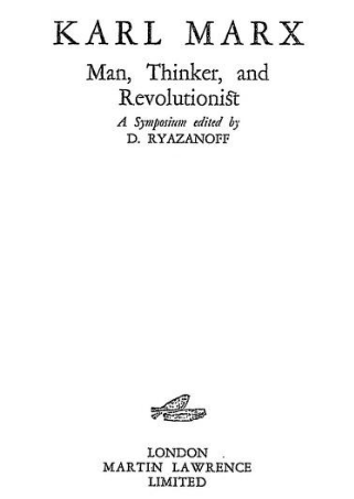 Karl Marx: Man, Thinker, and Revolutionist