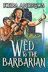 Wed to the Barbarian