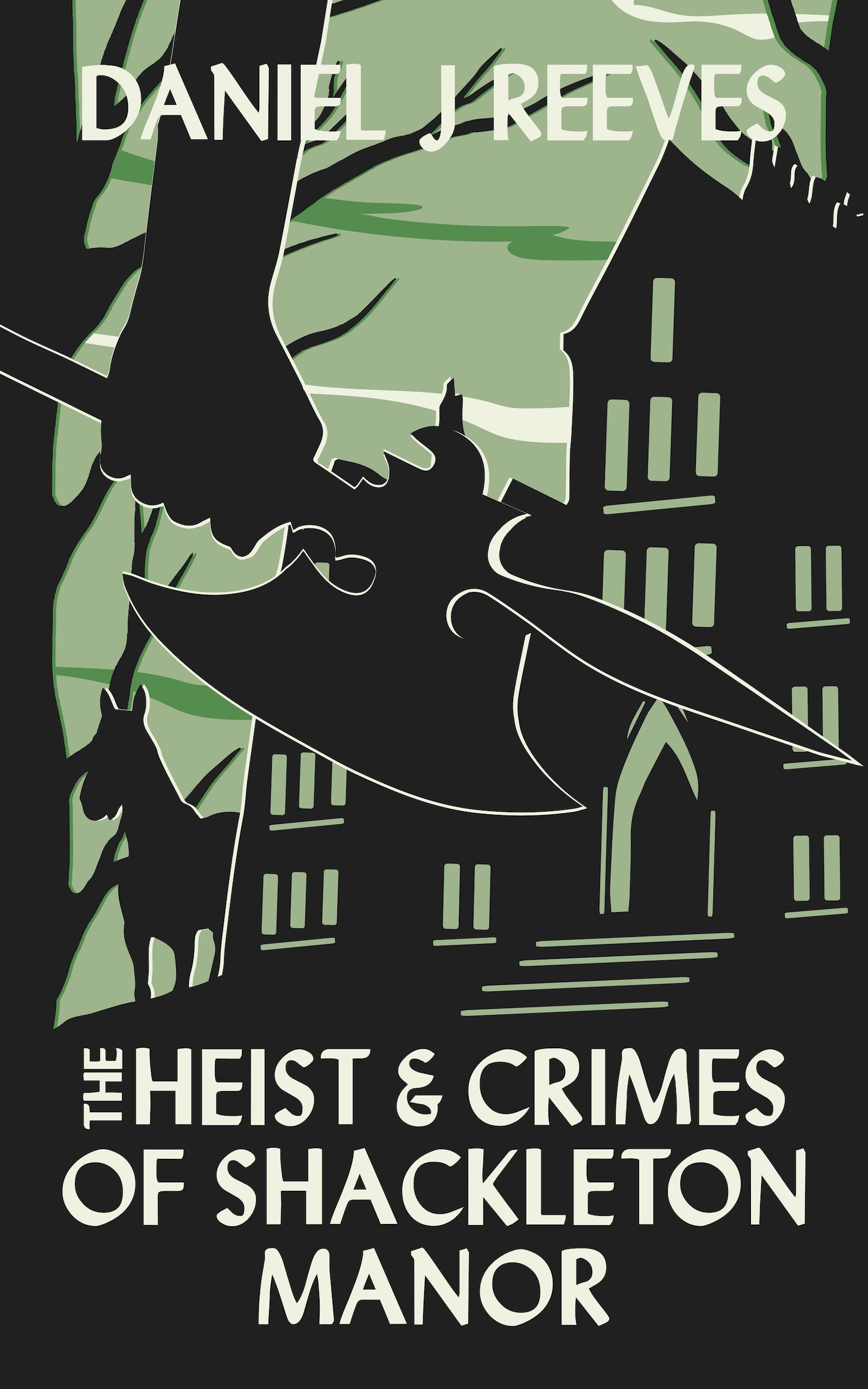 The Heist & Crimes of Shackleton Manor