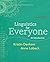 Linguistics for Everyone: An Introduction, 2nd Edition