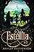 Estellia by Ashley Steffenson