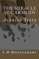 The Miracle at Carmody (Paperback)
