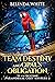 Team Destiny and Opal's Obl...