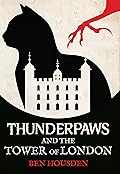 Thunderpaws and the Tower of London
