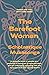 The Barefoot Woman