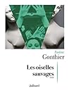 Les Oiselles sauvages by Pauline Gonthier