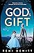 God's Gift by Remi Dewitt