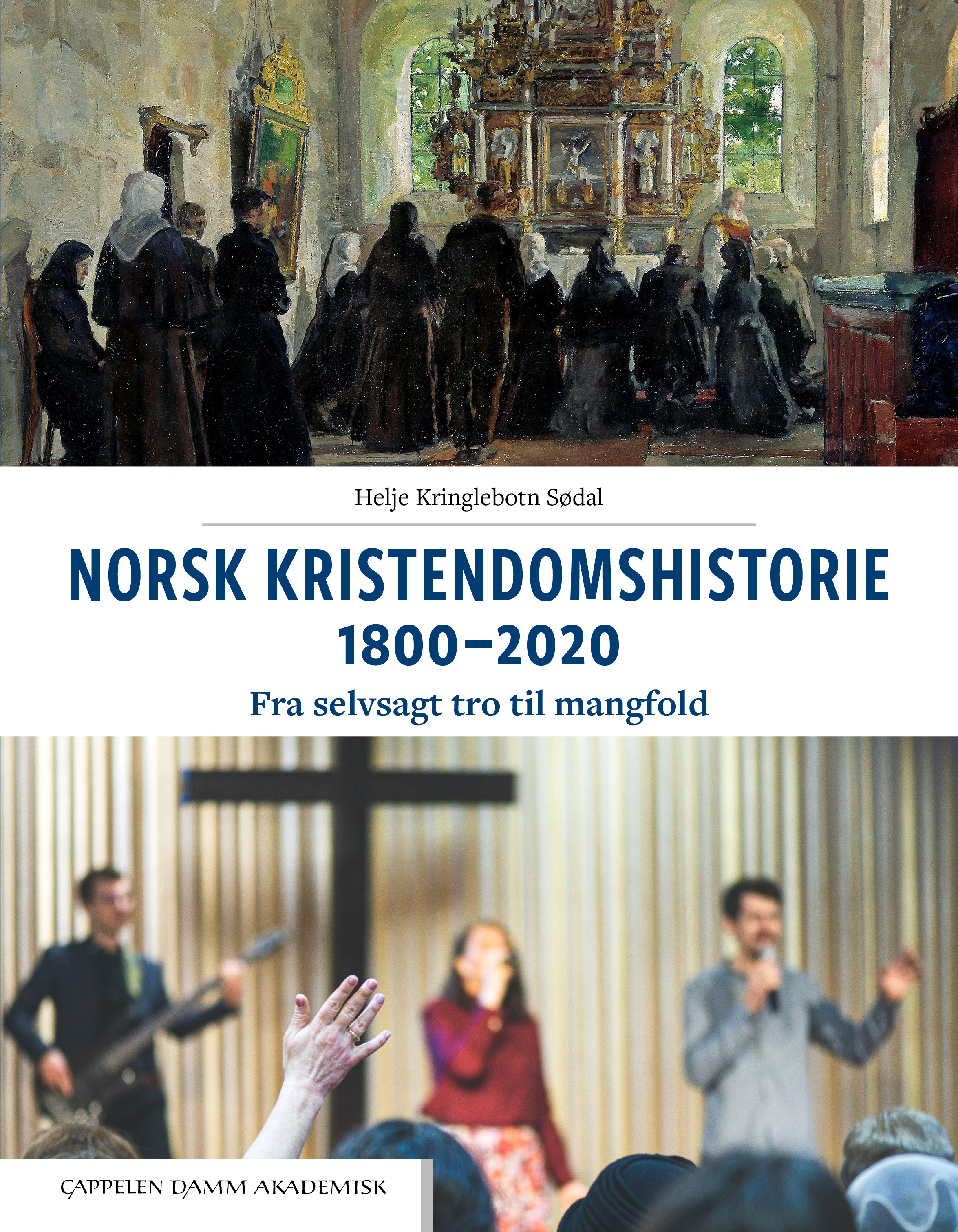 Norsk kristendomshistorie 1800-2020 (Paperback)