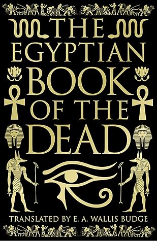 The Egyptian Book of the Dead