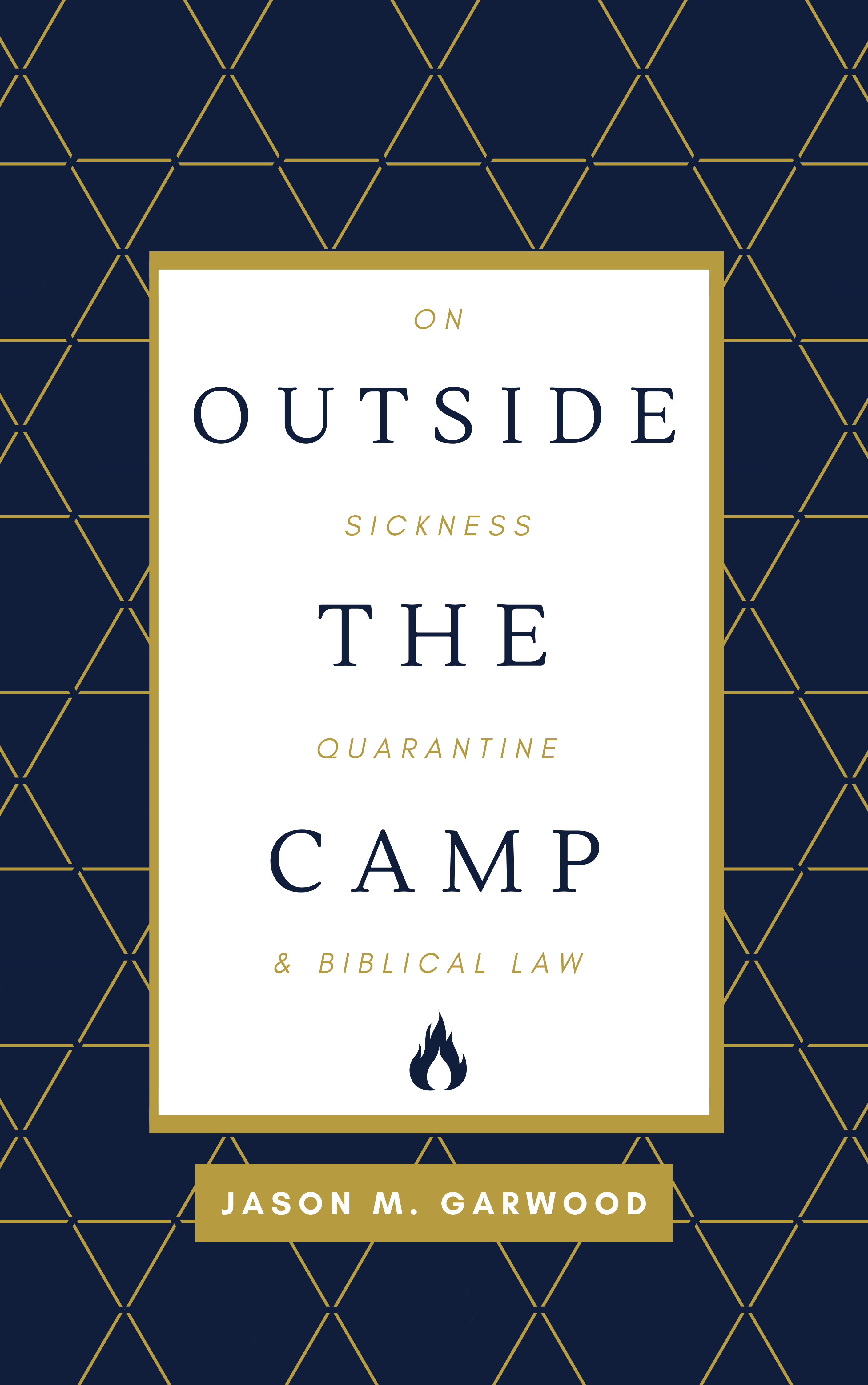 Outside the Camp: On Sickness, Quarantine, & Biblical Law