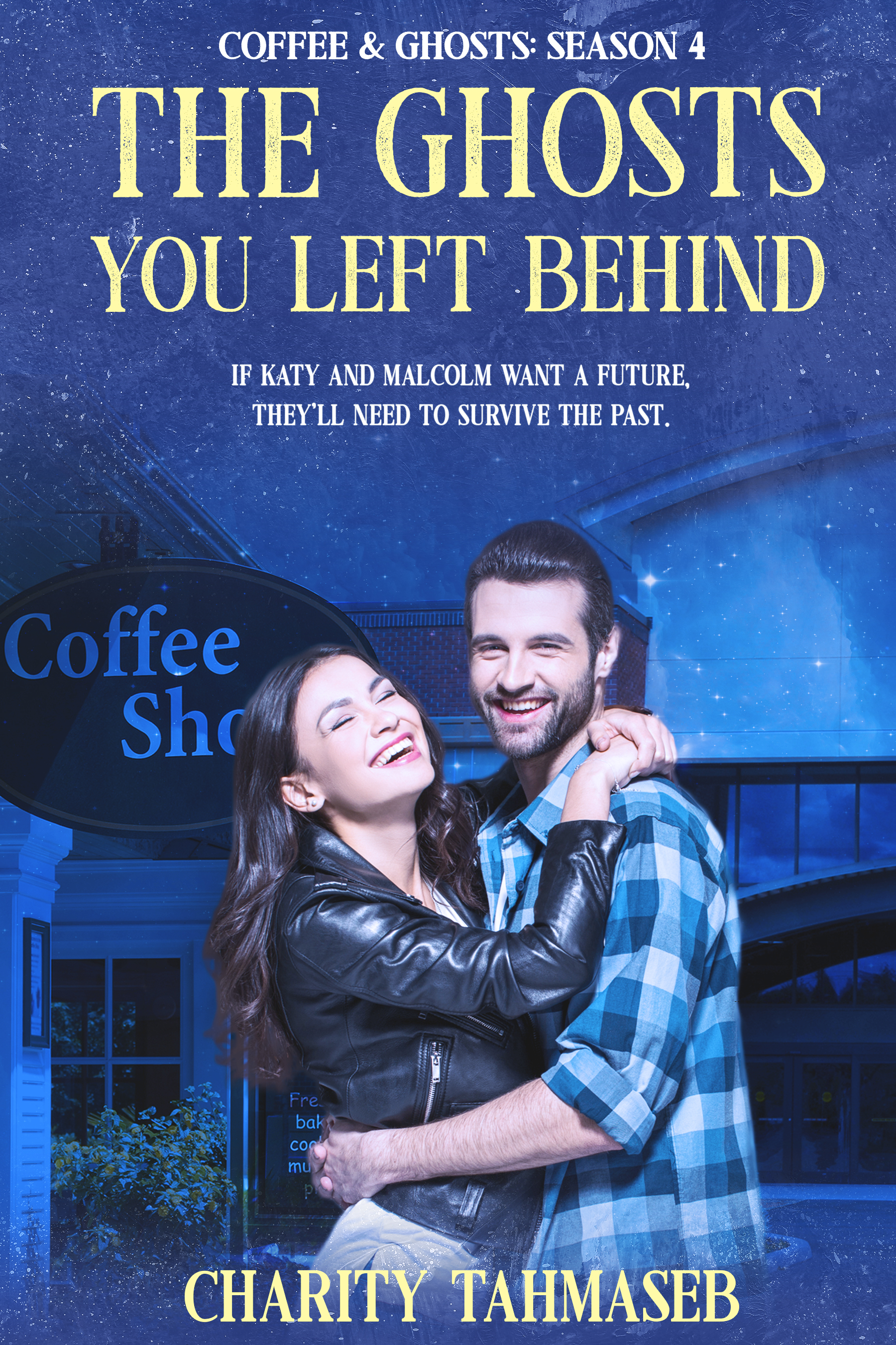 Coffee and Ghosts 4: The Ghosts You Left Behind