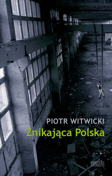 Znikająca Polska (Paperback)