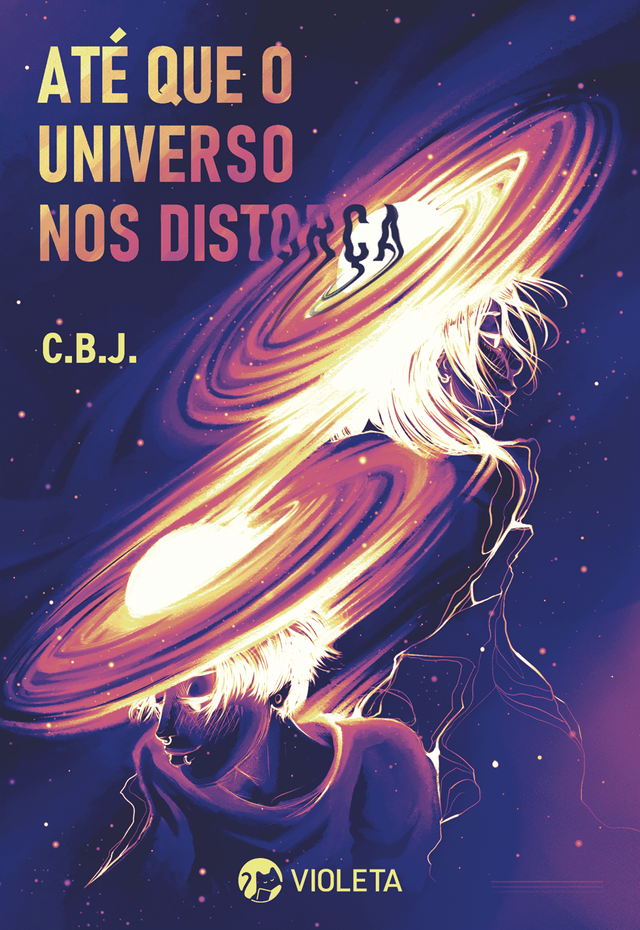 Até que o Universo nos Distorça (Paperback)