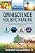 Omniscience Holistic Healin...