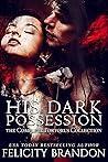 His Dark Possessi...