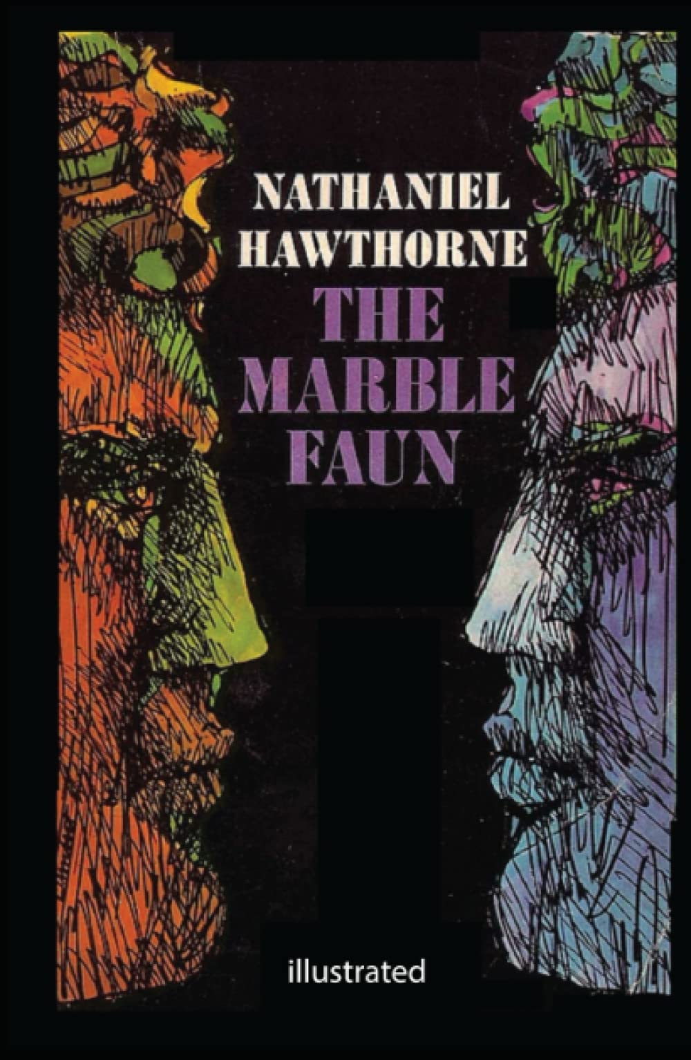 The Marble Faun Illustrated