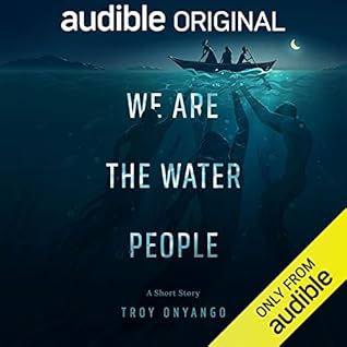We Are the Water People