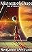Mistress of Chaos (Eve of D...