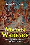 Mayan Warfare: Th...