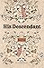 His Descendant (Book 2 in t...