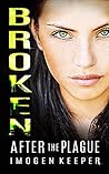 Broken by Imogen Keeper
