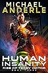 Human Insanity