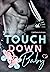 Touch Down Baby