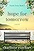 Hope for Tomorrow by Charlotte Everhart