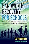 Bandwidth Recovery For Schools: Helping Pre-K-12 Students Regain Cognitive Resources Lost to Poverty, Trauma, Racism, and Social Marginalization