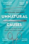 Unnatural Causes:...
