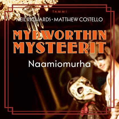 Naamiomurha (Mydworthin mysteerit, #4)
