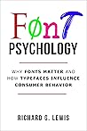 Font Psychology by Richard G. Lewis