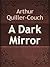 A Dark Mirror