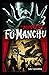 The Insidious Dr. Fu-Manchu Illustrated