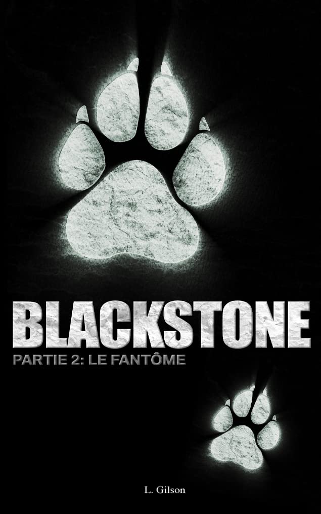 Blackstone: Le Fantôme (French Edition)