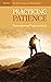 Practicing Patience