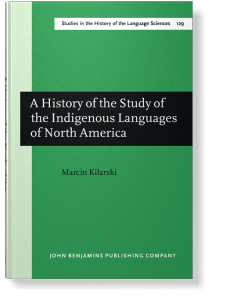 A History of the Study of the Indigenous Languages of North America