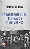 La Contraofensiva: el final de Montoneros