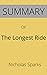 Summary of The Longest Ride...