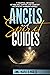 Angels and Spirit Guides by Anna Maria Di Marzo